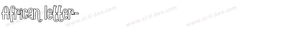 African letter字体转换